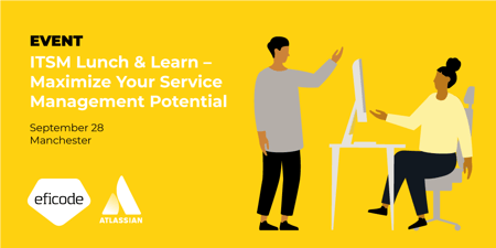 ITSM Lunch & Learn: Maximise Your Service Management Potential