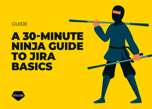 30-Minute Ninja Guide to Jira Basics_Cover