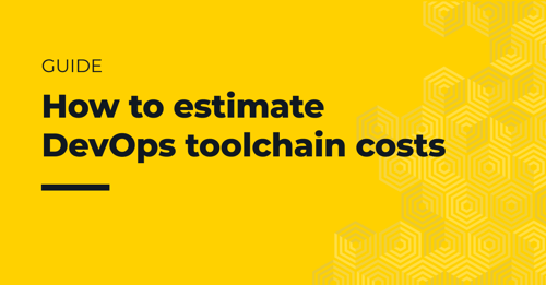 How to estimate DevOps toolchain costs guide - no logo (1)